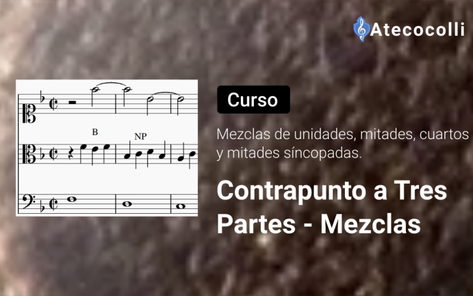 Curso Contrapunto a tres partes Mezclas